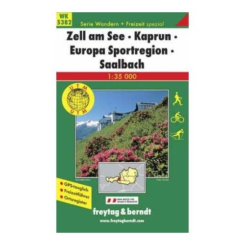 WK 5382 Zell am See-Kaprun-Europa Sportregion turista térkép Freytag 1:35 000 