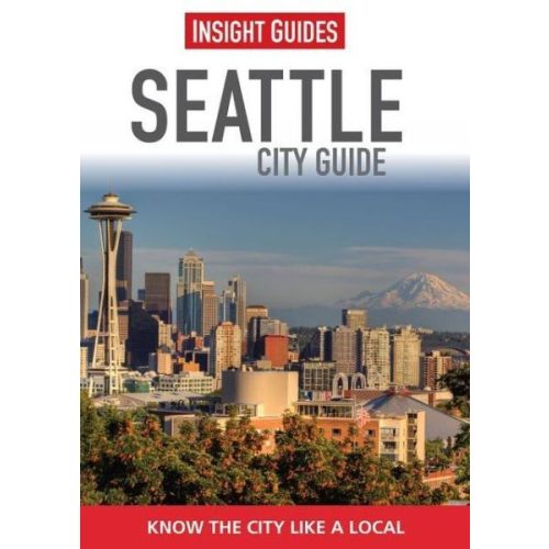 Seattle City Guide útikönyv Insight Guides Nyitott Szemmel-angol  