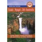   Ausztrália  útikönyv,Ausztrália -Észak, Nyugat, Dél útikönyv Batár Zsolt 