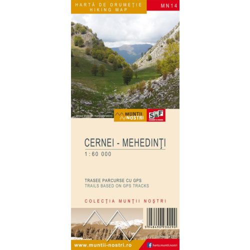 MN14 Cernei térkép, Mehedinti, Cserna völgy és Mehádiai-hegység turistatérkép, Herkulesfürdő turistatérkép + környéke Schubert&Franzke