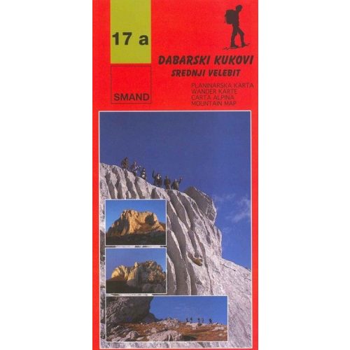 17a Dabarski Kukovi (Velebit közép) túratérkép, Srednji Velebit turista térkép Smand  1:20 000