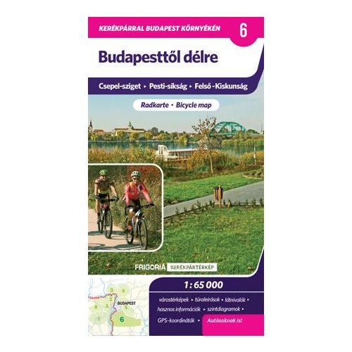  Budapesttől délre kerékpáros térkép Frigória  1:65 000 