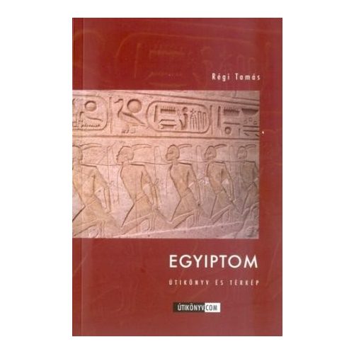 Egyiptom útikönyv térképmelléklettel  Utikönyv.com 