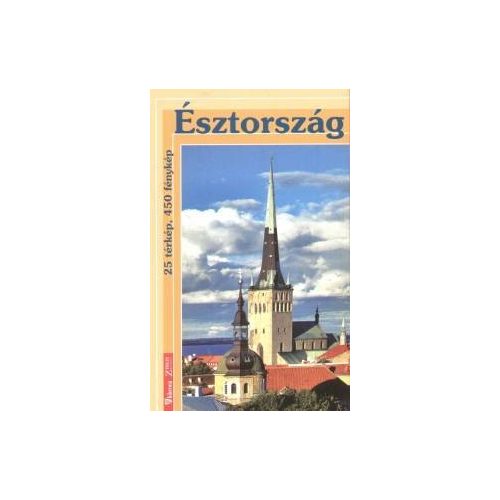 Észtország útikönyv Hibernia kiadó, Hibernia Nova Kft. 2007