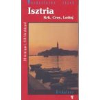   Isztria, Krk, Cres, Losinj útikönyv Hibernia kiadó, Hibernia Nova Kft. 