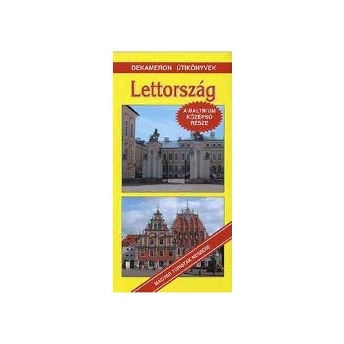 Lettország útikönyv Dekameron kiadó 