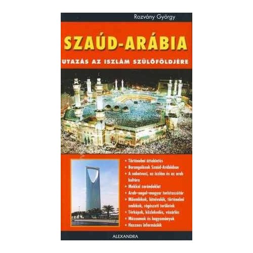 Szaúd Arábia útikönyv Alexandra kiadó
