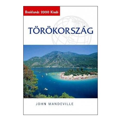  Törökország útikönyv Booklands 2000 kiadó 