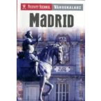 Madrid útikönyv Nyitott Szemmel, Kossuth kiadó 