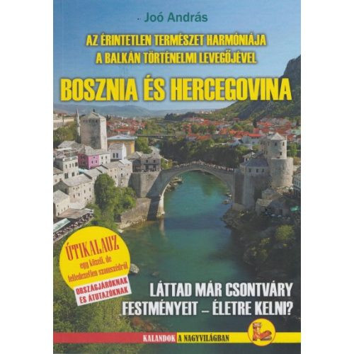 Bosznia-Hercegovina útikönyv Dekameron kiadó Bosznia útikönyv