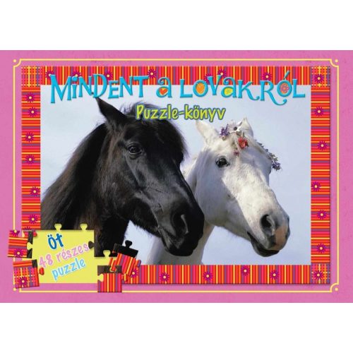  Mindent a lovakról puzzle-könyv Manó könyvek