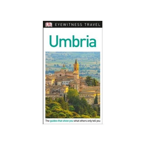Umbria útikönyv DK Eyewitness Travel Guide angol 2018