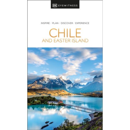 Chile útikönyv ,Chile & Easter Island DK Eyewitness Guide, Húsvét-sziget útikönyv angol 2020