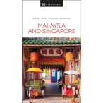   Malájzia útikönyv Malaysia Singapore Szingapúr útikönyv DK Eyewitness Guide, angol 2023