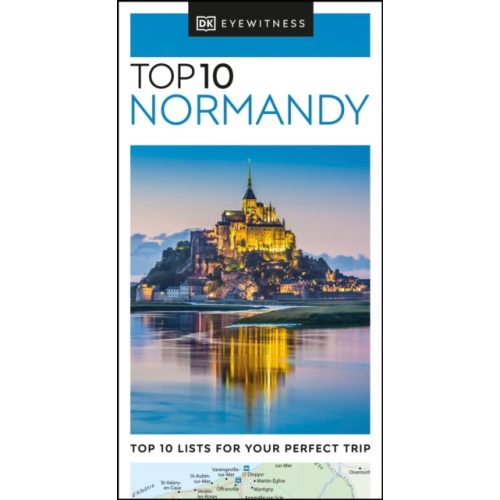 Normandy, Normandia útikönyv Top 10  DK Eyewitness Guide, angol 2022
