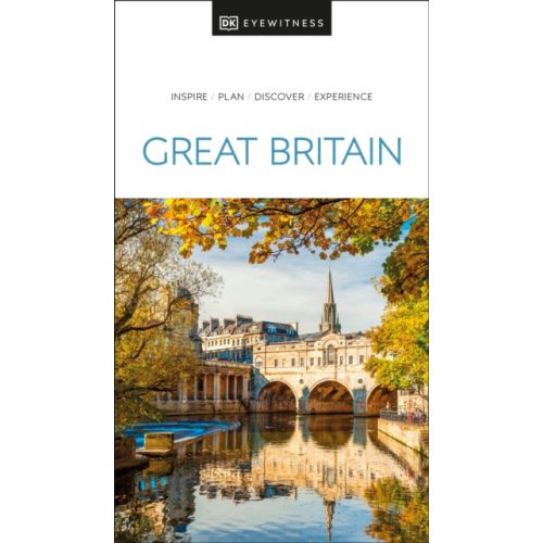 Great Britain útikönyv DK Eyewitness Guide, angol Nagy-Britanni Anglia útikönyv 2022