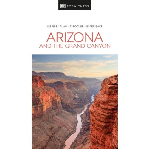 Arizona and the Grand Canyon útikönyv, Arizona útikönyv DK Eyewitness angol 2022