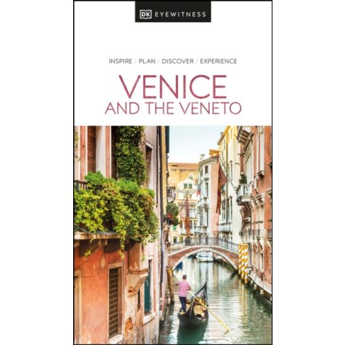 Venice and the Veneto útikönyv DK Eyewitness Travel Guide angol 2022