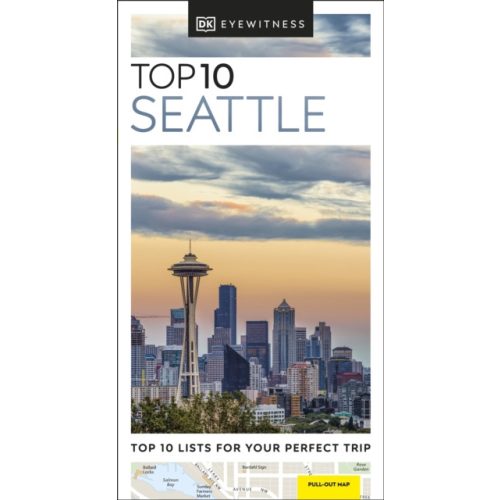 Seattle útikönyv Top 10 DK Eyewitness Guide, angol 2022