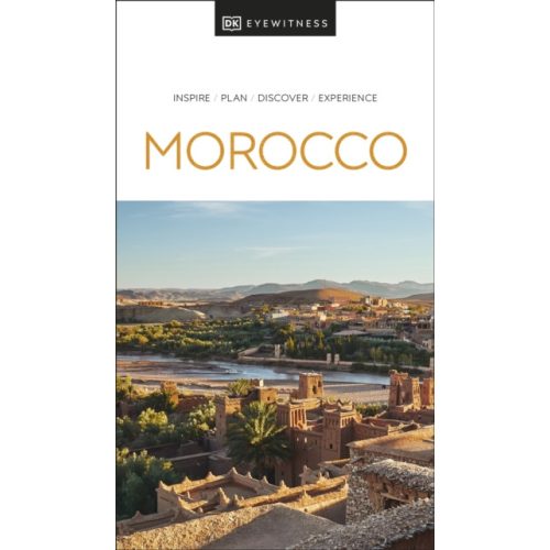 Morocco DK Eyewitness Guide Marokkó útikönyv angol 2022