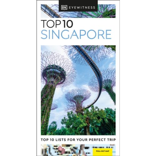Szingapúr útikönyv, Singapore útikönyv Top 10 DK Eyewitness Guide, angol 2022