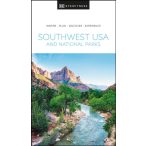   Southwest USA útikönyv, and National Parks útikönyv DK Eyewitness Travel Guide Dél-Nyugat USA és a Nemzeti Parkok angol 2023