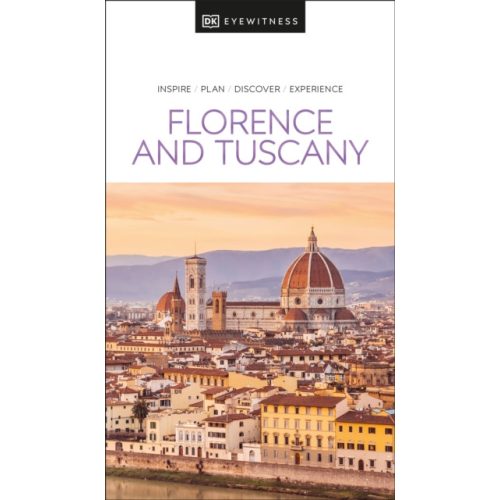 Florence Tuscany Firenze Toszkána útikönyv, Firenze útikönyv DK Eyewitness Guide, angol 2023 