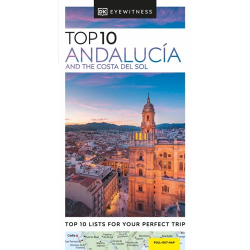 Andalúzia útikönyv Top 10 Andalucia and the Costa del Sol útikönyv angol 2024