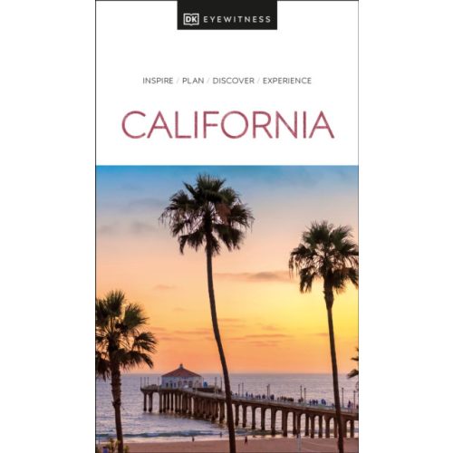 California útikönyv DK Eyewitness Travel Guide Kalifornia útikönyv angol 2024.