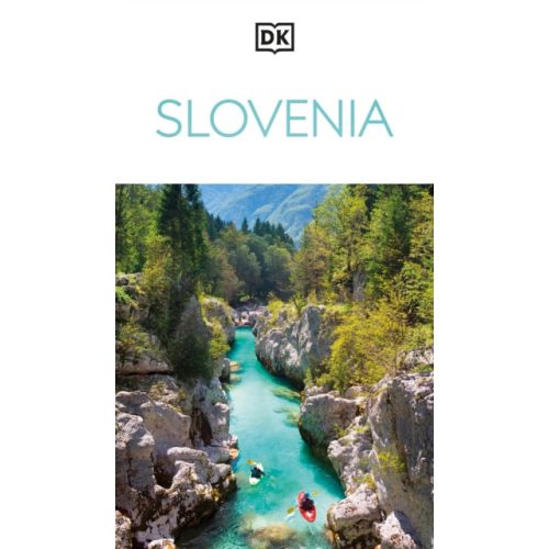 Szlovénia útikönyv angol  - DK Slovenia : Must-See Sights. Culture & History. Detailed Maps & Tours. Covers Lake Bled, Ljubljana, the Alps, & more 2026.