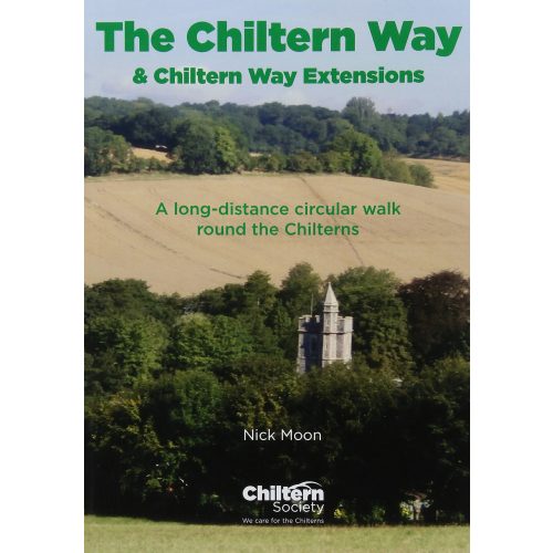 Walk The Chiltern Way & Chiltern Way Extensions : A long-distance circular walk round the Chilterns