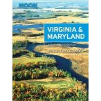   Virginia & Maryland útikönyv Moon, angol (Second Edition) : Including Washington DC