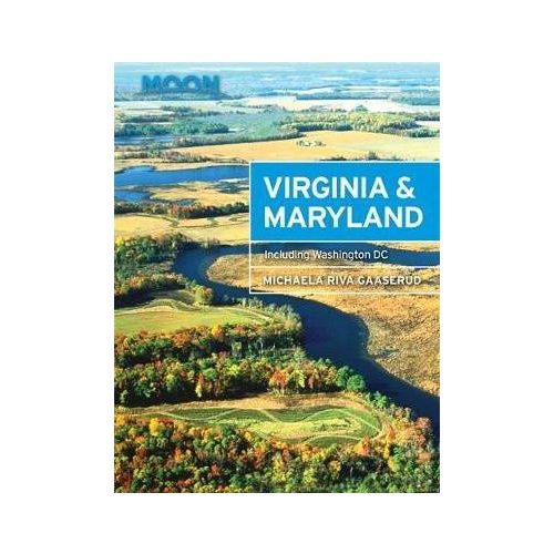 Virginia & Maryland útikönyv Moon, angol (Second Edition) : Including Washington DC