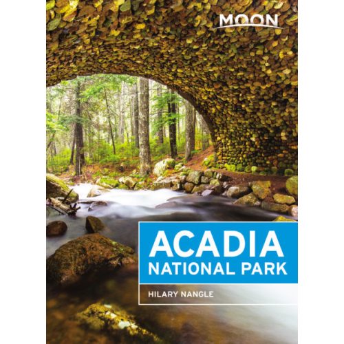 Acadia National Park útikönyv Moon, angol (Sixth Edition)