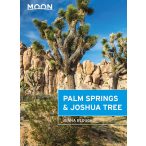   Palm Springs & Joshua Tree útikönyv Moon, angol (Second Edition)