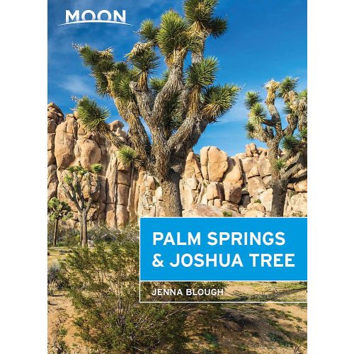 Palm Springs & Joshua Tree útikönyv Moon, angol (Second Edition)