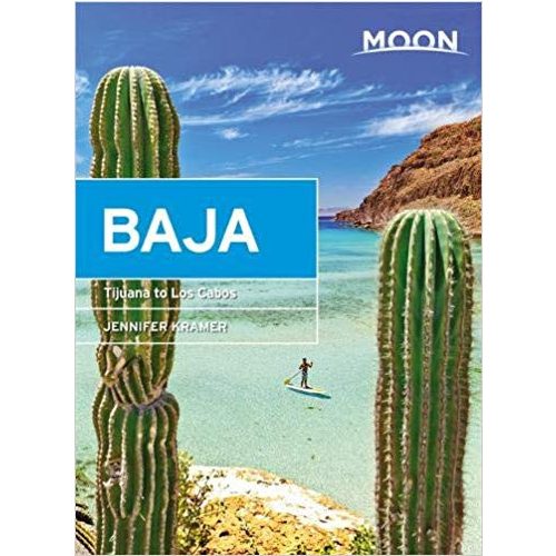 Baja útikönyv Moon, angol (Eleventh Edition) : Tijuana to Los Cabos