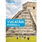   Yucatan Peninsula útikönyv Moon, angol (Thirteenth Edition)