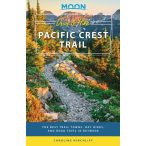   Drive & Hike Pacific Crest Trail útikönyv Moon, angol (First Edition) : The Best Trail Towns, Day Hikes, and Road Trips In Between