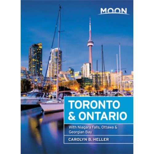 Toronto útikönyv Moon, Niagara, Ottawa útikönyv, angol 2019