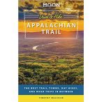   Drive & Hike Appalachian Trail útikönyv Moon, angol (First Edition) : The Best Trail Towns, Day Hikes, and Road Trips In Between