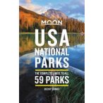   USA National Parks útikönyv Moon, angol (First Edition) : The Complete Guide to All 59 Parks