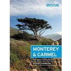   Monterey & Carmel útikönyv Moon, angol (Sixth Edition) : Including Santa Cruz & Big Sur