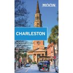   Charleston útikönyv Moon, angol (Second Edition) : With Hilton Head & the Lowcountry