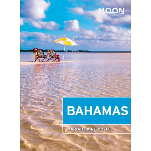 Bahamas útikönyv Moon, angol (First Edition)