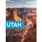   Utah útikönyv Moon, angol Moon Utah With Zion, Bryce Canyon, Arches, Capitol Reef & Canyonlands National Parks 2021