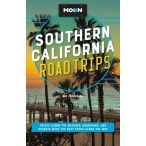   Southern California Road Trips Kalifornia útikönyv Moon, angol 2023
