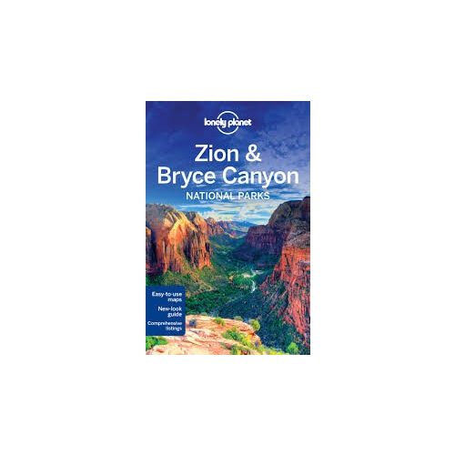 Zion & Bryce Canyon National Parks útikönyv Lonely Planet 2016