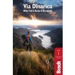   Via Dinarica : Hiking the White Trail in Bosnia, Bosznia útikönyv Bradt 2018 - angol, Dinári hegység útikönyv