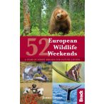   52 European Wildlife Weekends : A year of short breaks for nature lovers útikönyv Bradt Guide, angol 2018